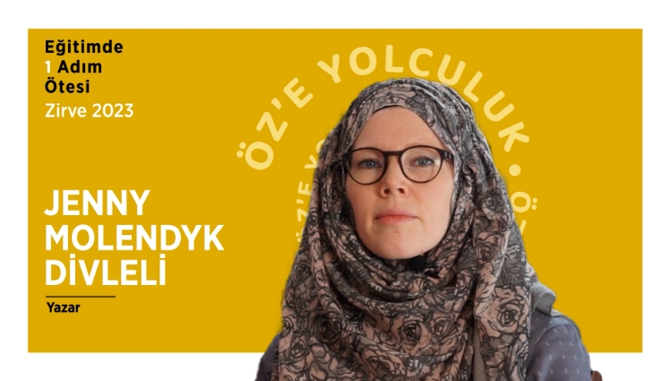 Kimliğimizi Doğru Belirleyemediğimizde, Kendimizi Başka Yerlerde Ararız - Jenny Molendyk Divleli