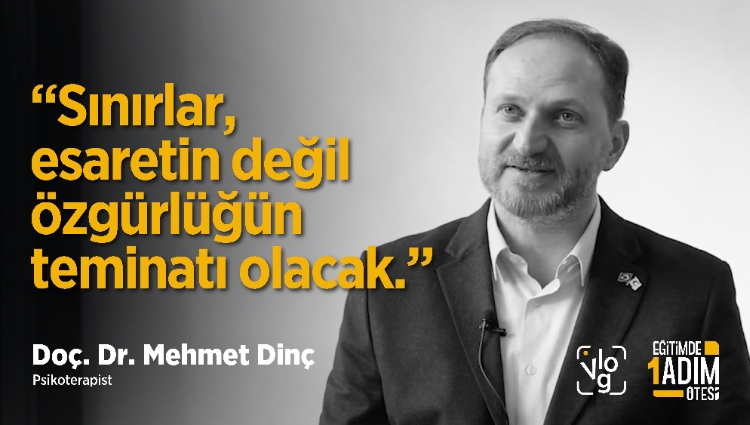 “Sınırlar sağlam bir zemin üzerine inşa edildiğinde özgürlüğün teminatı olacak.” | Mehmet Dinç